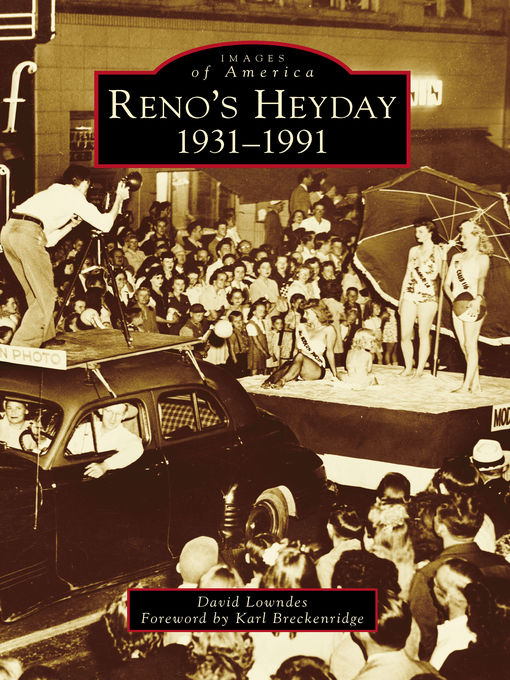Title details for Reno's Heyday by David Lowndes - Available